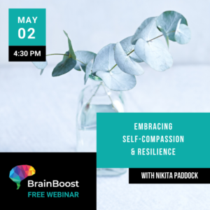 Ashton College to Host Free Brainboost Webinar on Embracing Self-Compassion and Resilience